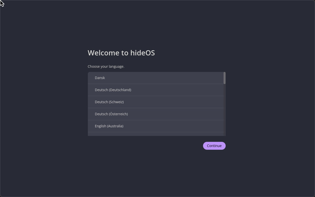hidesetup, full screen in Dracula's colours: Welcome to hideOS, choose your language, a list from Dansk and Deutsch to English, and Continue.